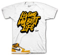 Retro 1 Yellow Ochre Living My Best Life Shirt