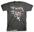 Retro 3 Fear Faith Over Fear Shirt