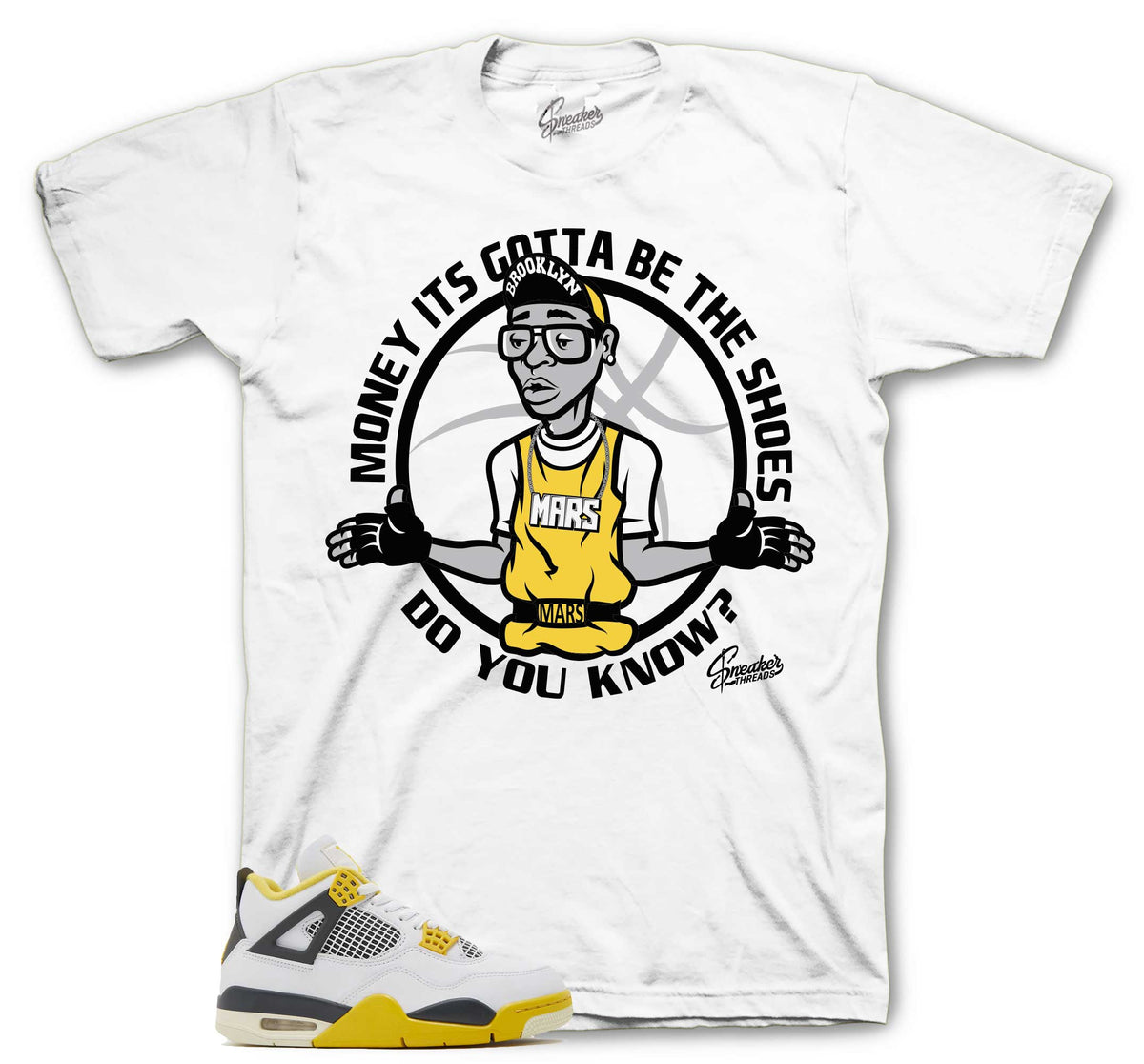 Retro 4 Vivid Sulfur Gotta Be Shoes Shirt