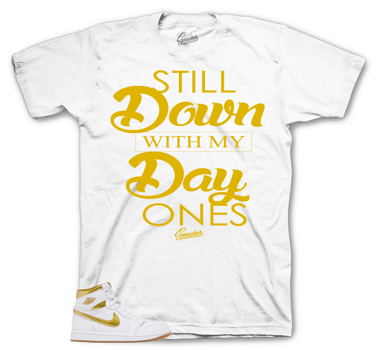 Retro 1 White Metallic Gold Day Ones Shirt