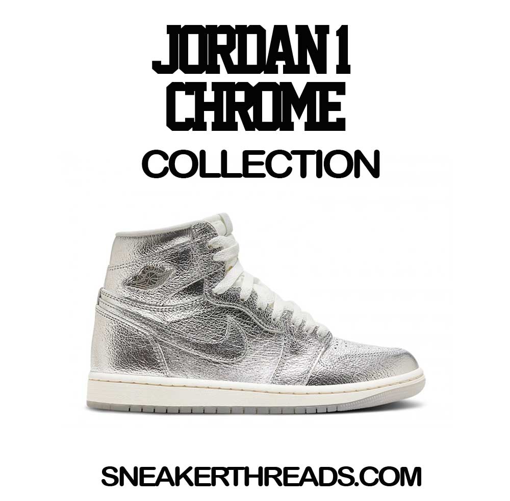 Retro 1 Chrome Got Em Shirt